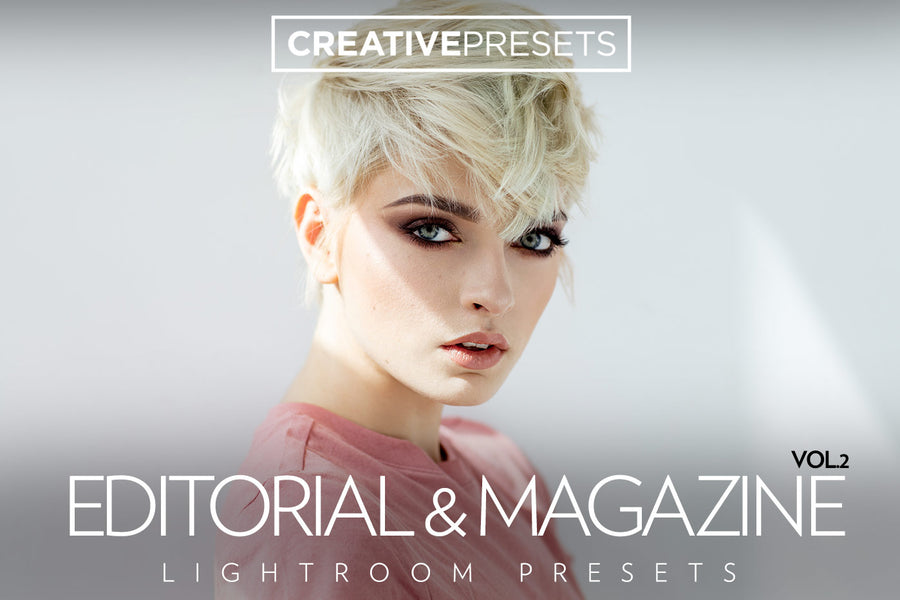 Editorial & Magazine Vol.2 - Lightroom Presets - Lightroom Presets - CreativePresets.com
